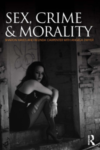 Imagen de portada: Sex, Crime and Morality 1st edition 9781843928157
