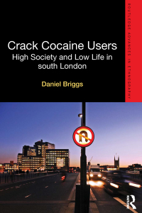 Titelbild: Crack Cocaine Users 1st edition 9780415671330