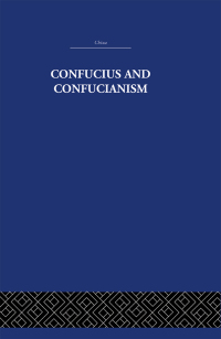 Immagine di copertina: Confucius and Confucianism 1st edition 9781138878839