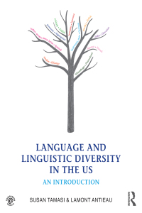Omslagafbeelding: Language and Linguistic Diversity in the US 1st edition 9780415806671