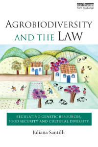 Immagine di copertina: Agrobiodiversity and the Law 1st edition 9781138680333