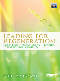 Cover image: Leading For Regeneration 1st edition 9781849714600