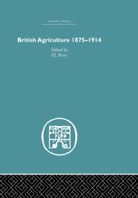 Cover image: British Agriculture 1st edition 9780415376990