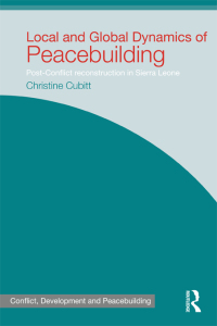 Imagen de portada: Local and Global Dynamics of Peacebuilding 1st edition 9780415731478