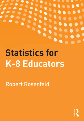 Imagen de portada: Statistics for K-8 Educators 1st edition 9780415899895