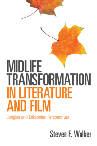 Omslagafbeelding: Midlife Transformation in Literature and Film 1st edition 9780415666992