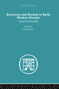 Cover image: Economy and Society in Early Modern Europe 1st edition 9780415514194