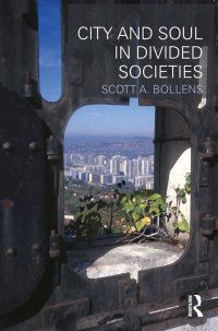 Imagen de portada: City and Soul in Divided Societies 1st edition 9780415779227