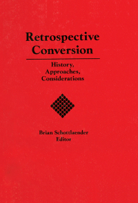 Imagen de portada: Retrospective Conversion 1st edition 9780789000552