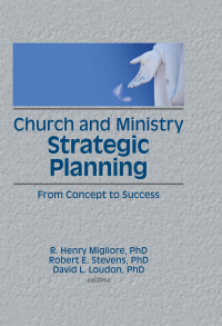 Imagen de portada: Church and Ministry Strategic Planning 1st edition 9781138970700