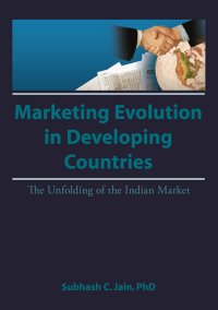 Cover image: Market Evolution in Developing Countries 1st edition 9781560243601