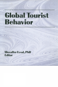 表紙画像: Global Tourist Behavior 1st edition 9780789000965