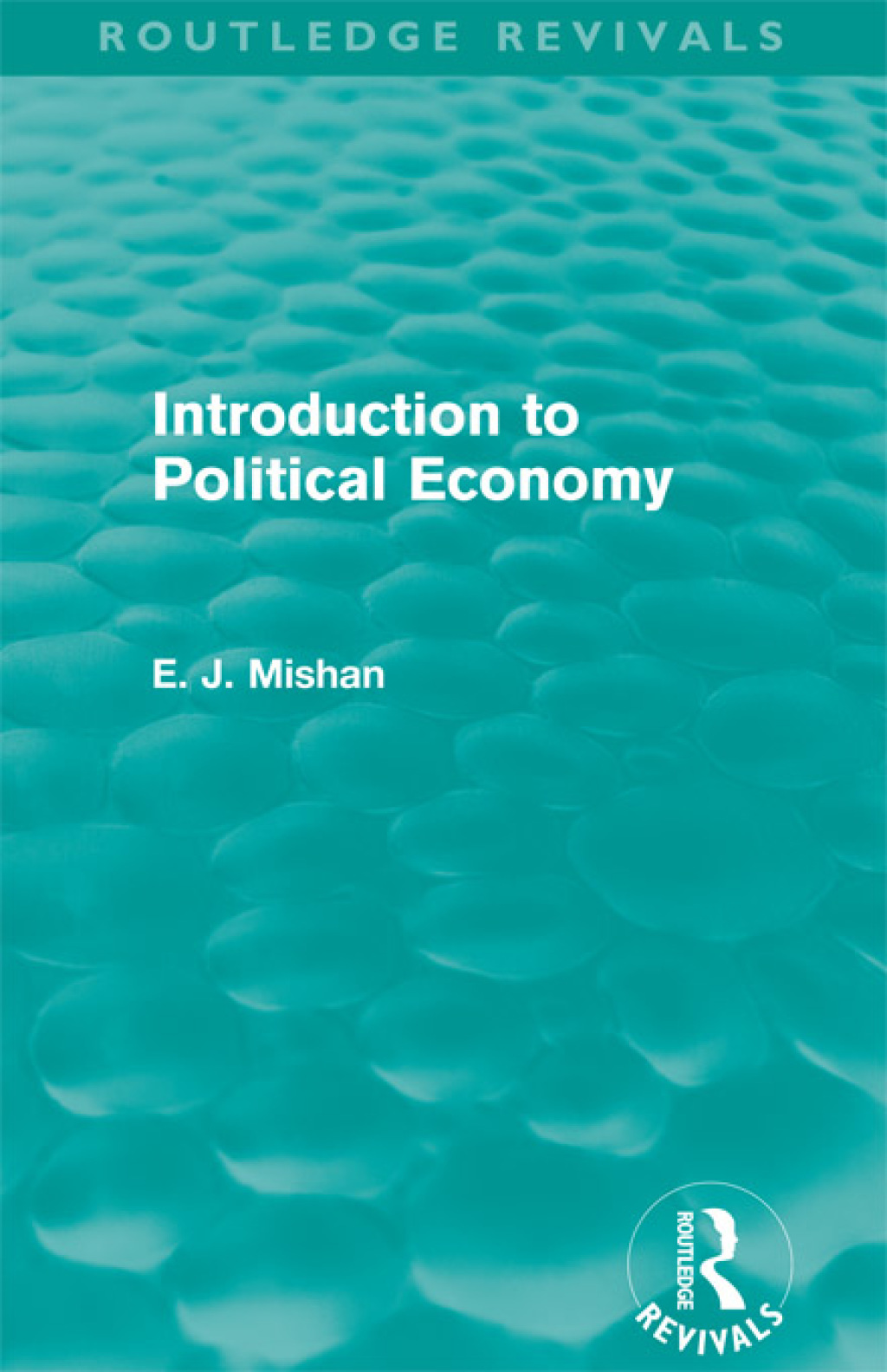 ISBN 9780415682480 product image for Introduction to Political Economy (Routledge Revivals) - 1st Edition (eBook Rent | upcitemdb.com