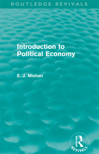 表紙画像: Introduction to Political Economy (Routledge Revivals) 1st edition 9780415682480
