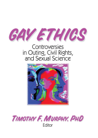 Cover image: Gay Ethics 1st edition 9781560246718