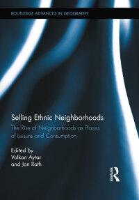 Cover image: Selling Ethnic Neighborhoods 1st edition 9780415899598