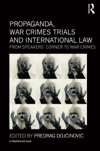 Imagen de portada: Propaganda, War Crimes Trials and International Law 1st edition 9780415823982