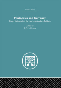 Cover image: Mints, Dies and Currency 1st edition 9780415378659
