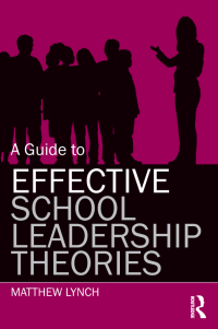 Imagen de portada: A Guide to Effective School Leadership Theories 1st edition 9780415899512