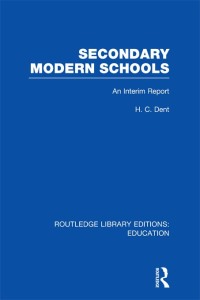 Cover image: Secondary Modern Schools 1st edition 9780415689144