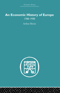 Imagen de portada: An Economic History of Europe 1760-1930 1st edition 9780415607575