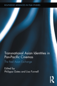 Titelbild: Transnational Asian Identities in Pan-Pacific Cinemas 1st edition 9781138641174