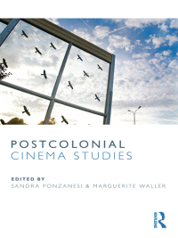 صورة الغلاف: Postcolonial Cinema Studies 1st edition 9780415782296