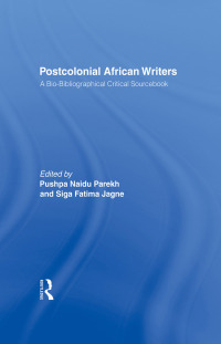 Omslagafbeelding: Postcolonial African Writers 1st edition 9781579580537
