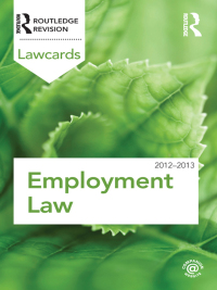 Cover image: Employment Lawcards 2012-2013 8th edition 9781138422759