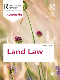 صورة الغلاف: Land Law Lawcards 2012-2013 8th edition 9781138437340