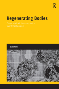 Imagen de portada: Regenerating Bodies 1st edition 9780415688819