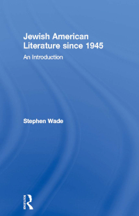 Omslagafbeelding: Jewish American Literature since 1945 1st edition 9781579581961