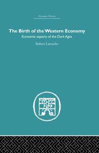 Titelbild: The Birth of the Western Economy 1st edition 9780415379946