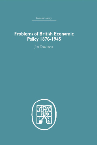 Cover image: Problems of British Economic Policy, 1870-1945 1st edition 9780415379953