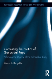 صورة الغلاف: Contesting the Politics of Genocidal Rape 1st edition 9780415719513