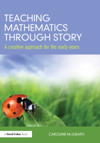 Cover image: Teaching Mathematics through Story 1st edition 9780415688154