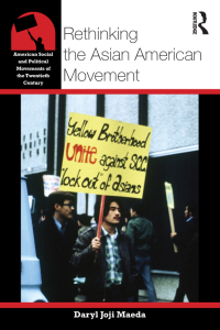 Cover image: Rethinking the Asian American Movement 1st edition 9780415800815