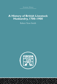 Imagen de portada: A History of British Livestock Husbandry, 1700-1900 1st edition 9781138879744