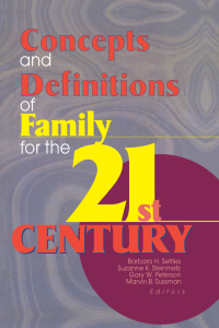 Cover image: Concepts and Definitions of Family for the 21st Century 1st edition 9780789007650