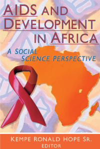 صورة الغلاف: AIDS and Development in Africa 1st edition 9780789006387