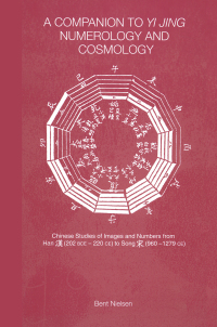 Omslagafbeelding: A Companion to Yi jing Numerology and Cosmology 1st edition 9781138862678