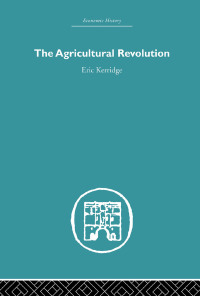 Cover image: The Agricultural Revolution 1st edition 9780415381468