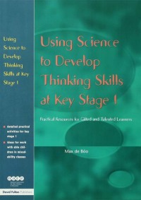 Cover image: Using Science to Develop Thinking Skills at KS1 1st edition 9781843121503