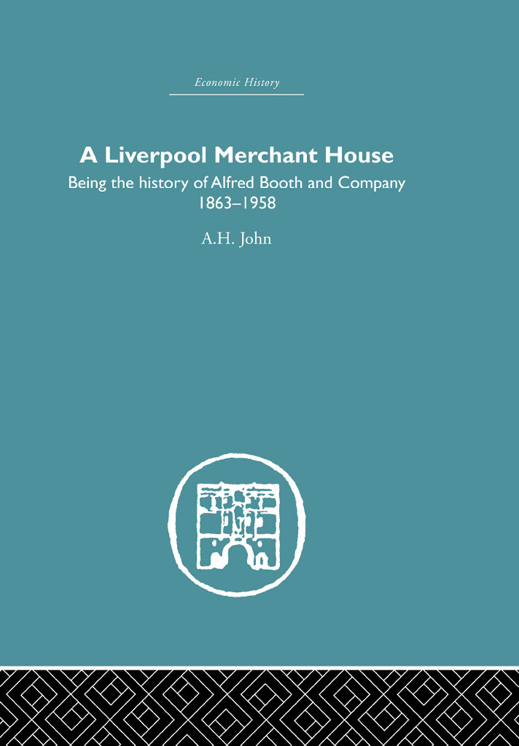 A Liverpool Merchant House  1st Edition eBook Rental