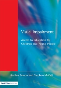 Cover image: Visual Impairment 1st edition 9781853464126
