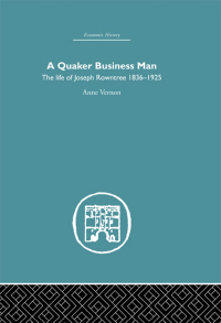 Cover image: Quaker Business Man 1st edition 9780415381604