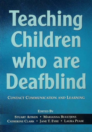 Titelbild: Teaching Children Who are Deafblind 1st edition 9781138150201