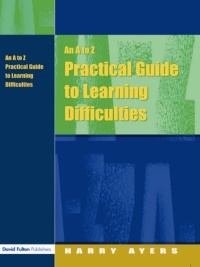 Immagine di copertina: An to Z Practical Guide to Learning Difficulties 1st edition 9781138156029