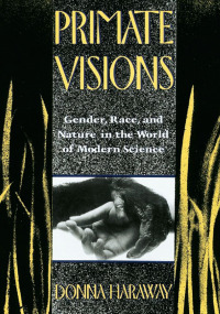 Cover image: Primate Visions 1st edition 9780415902946
