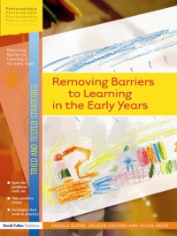 Cover image: Removing Barriers to Learning in the Early Years 1st edition 9781138164314